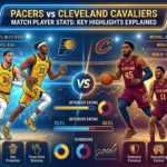 Pacers vs Cleveland Cavaliers Match Player Stats